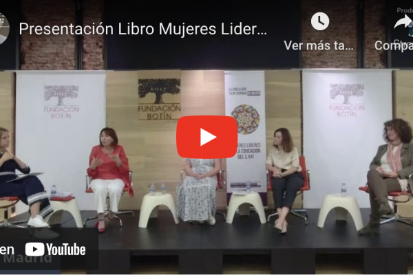 Presentación del libro Mujeres Líderes en la Educación en Fundación Botín (Madrid)